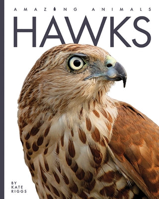 Hawks by Riggs, Kate