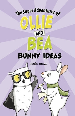 Bunny Ideas by Treml, Ren&#233;e