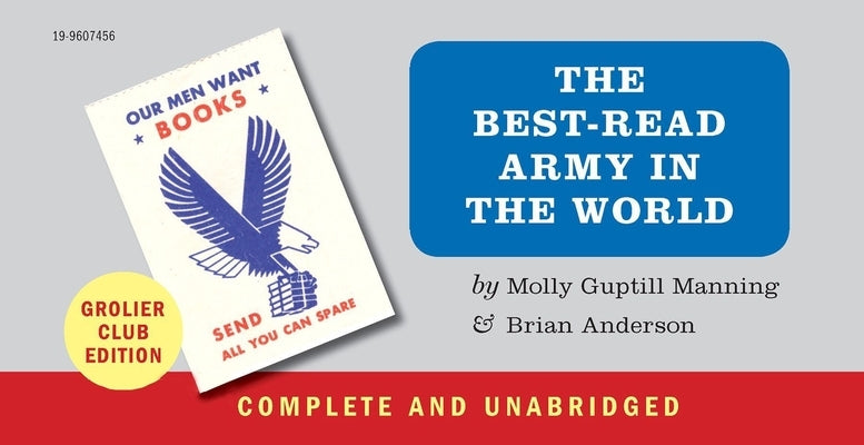 The Best-Read Army in the World by Guptill Manning, Molly