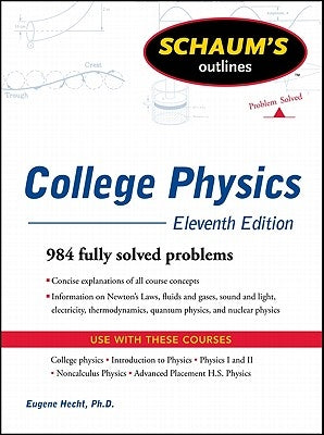 Schaum's Easy Outline of College Physics, Revised Edition by Bueche, Frederick