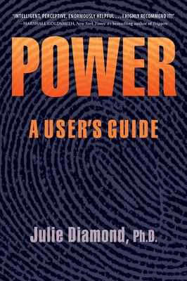 Power: A User's Guide by Diamond, Julie