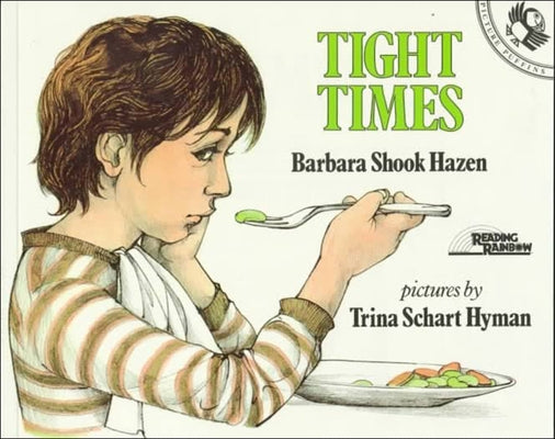 Tight Times by Hazen, Barbara Shook