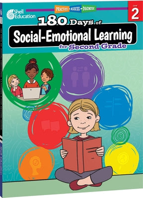 180 Days of Social-Emotional Learning for Second Grade: Practice, Assess, Diagnose by Hinrichsen, Kris
