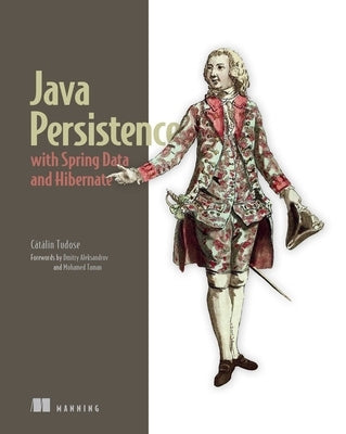 Java Persistence with Spring Data and Hibernate by Tudose, Catalin