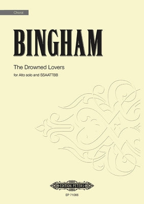 The Drowned Lovers: Choral Octavo by Bingham, Judith
