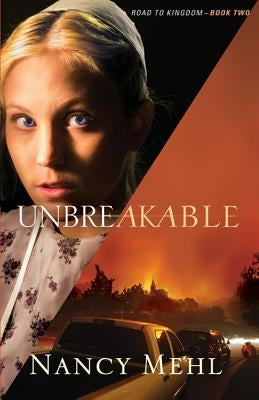 Unbreakable by Mehl, Nancy