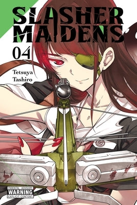 Slasher Maidens, Vol. 4 by Tashiro, Tetsuya