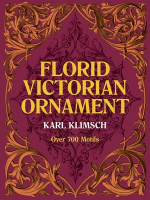Florid Victorian Ornament by Klimsch, Karl