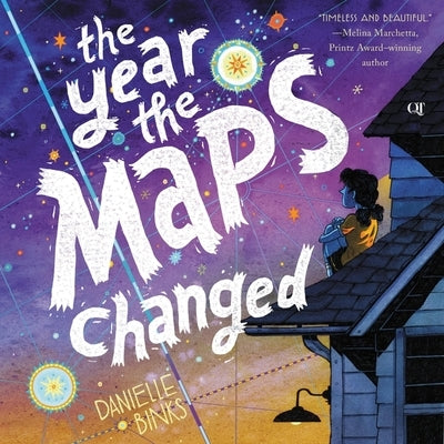 The Year the Maps Changed by Binks, Danielle