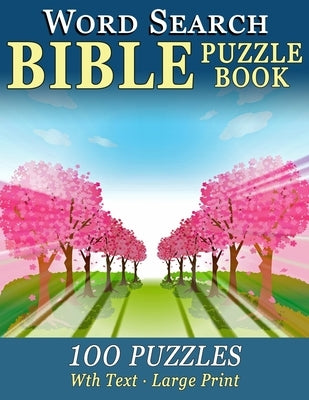 Word Search Bible Puzzle Book: 100 Puzzles for People with Dementia (Large-Print) by Books, Mighty Oak