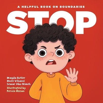 Stop- A Helpful Book on Boundaries by Butler, Magda