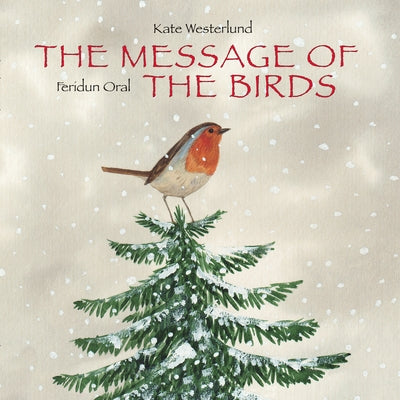 The Message of the Birds by Westerlund, Kate