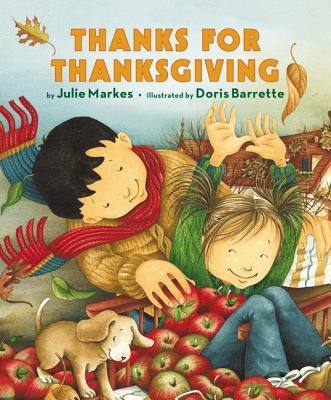 Thanks for Thanksgiving by Markes, Julie