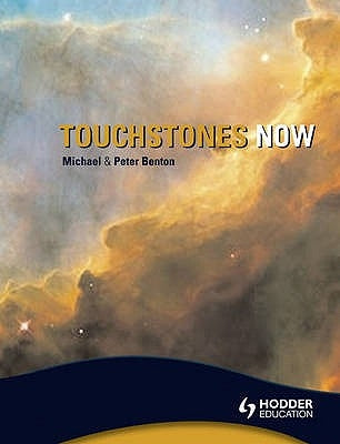 Touchstones Now! by Benton, Michael