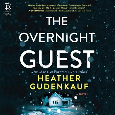The Overnight Guest by Gudenkauf, Heather
