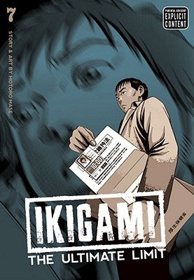 Ikigami: The Ultimate Limit, Vol. 7, 7 by Mase, Motoro