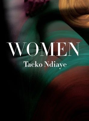 Women by Ndiaye, Tacko