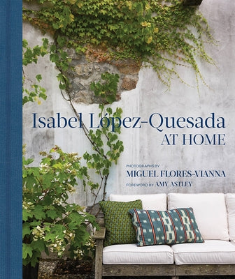 At Home: Isabel López-Quesada at Home by L&#243;pez-Quesada, Isabel