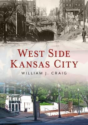 West Side Kansas City by Craig, William J.