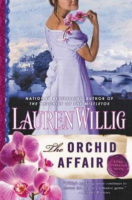 The Orchid Affair: A Pink Carnation Novel by Willig, Lauren