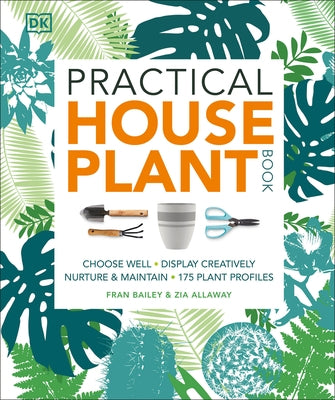 Practical Houseplant Book by Allaway, Zia