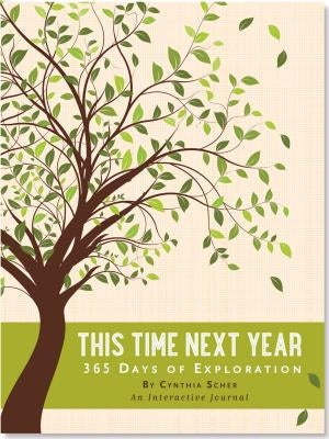 This Time Next Year Jrnl by Peter Pauper Press, Inc