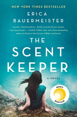 The Scent Keeper by Bauermeister, Erica