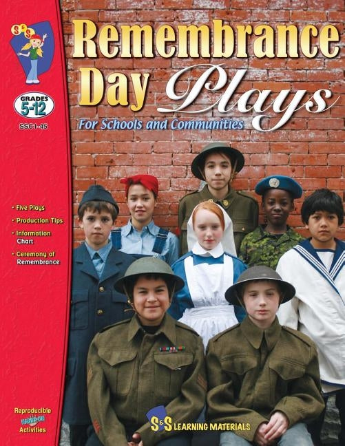 Remembrance Day Plays for Schools and Communities: Grades 5 to 12 by Brockmann, Barbara