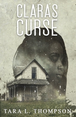 Clara's Curse by Thompson, Tara L.