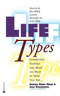 Lifetypes by Hirsh, Sandra Krebs