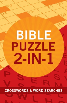 Bible Puzzle 2-In-1: Crosswords and Word Searches by Compiled by Barbour Staff