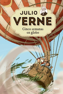 Cinco Semanas En Globo / Five Weeks in a Balloon by Verne, Julio