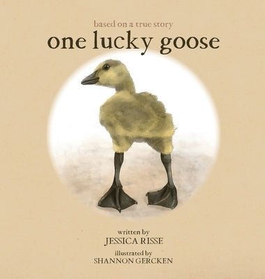 One Lucky Goose by Risse, Jessica