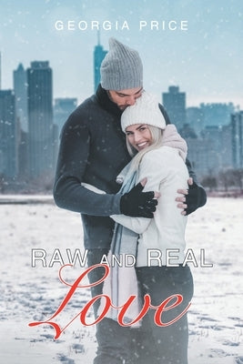 Raw and Real Love by Price, Georgia