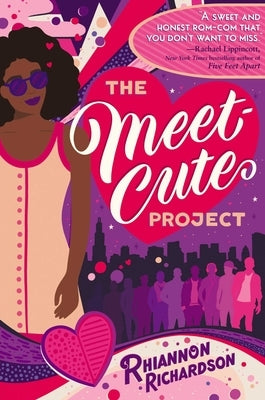 The Meet-Cute Project by Richardson, Rhiannon