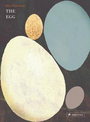 The Egg by Teckentrup, Britta
