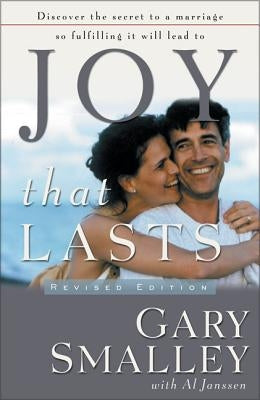 Joy That Lasts by Smalley, Gary