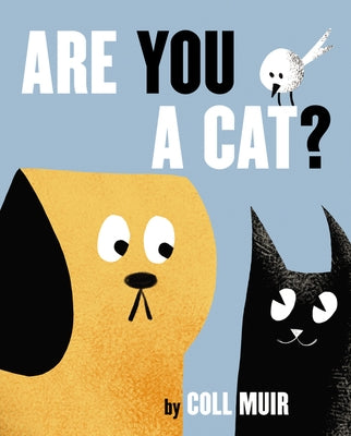 Are You a Cat? by Muir, Coll