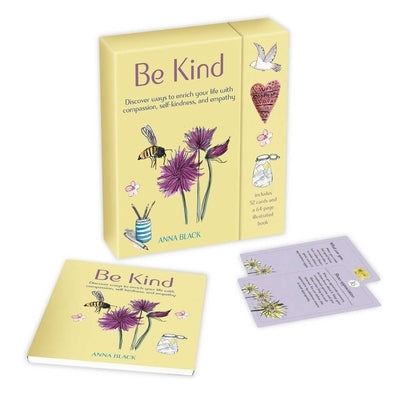 Be Kind: Includes a 52-Card Deck and Guidebook by Black, Anna