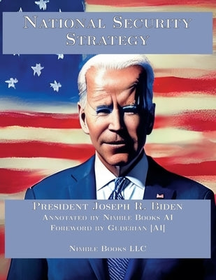 National Security Strategy by Biden, Joseph R.