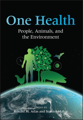 One Health by Atlas, Ronald M.