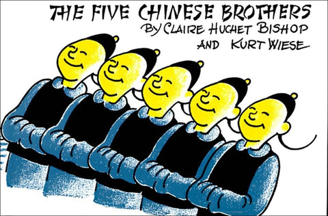 The Five Chinese Brothers by Bishop, Claire Huchet