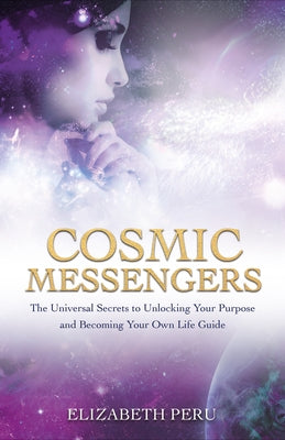 Cosmic Messengers by Peru, Elizabeth