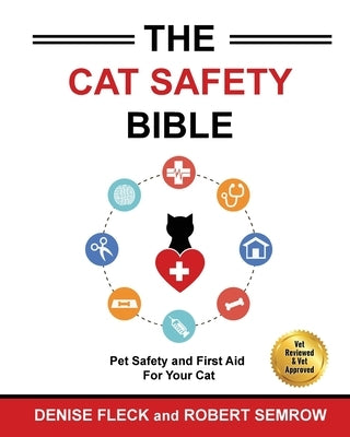 The Cat Safety Bible by Fleck, Denis