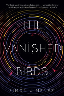 The Vanished Birds by Jimenez, Simon