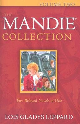The Mandie Collection by Leppard, Lois Gladys