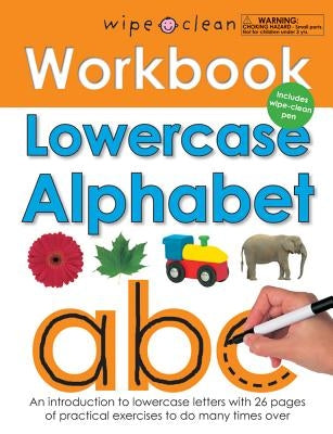 Wipe Clean Workbook Lowercase Alphabet: Includes Wipe-Clean Pen [With Wipe Clean Pen] by Priddy, Roger