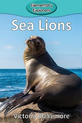 Sea Lions by Blakemore, Victoria