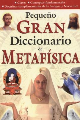 Pequeno Gran Libro de Metafisica by Grupo Nueva Era
