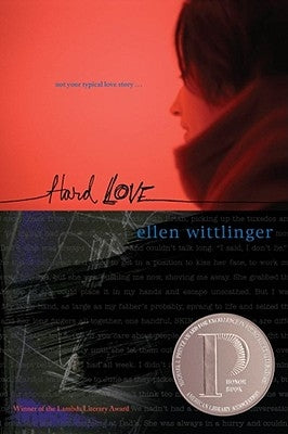 Hard Love by Wittlinger, Ellen